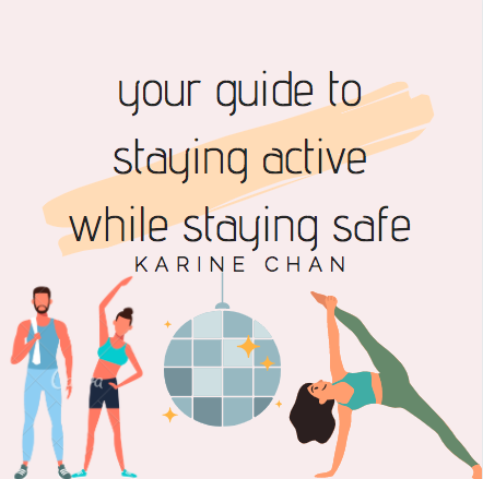 Your Guide To Staying Active While Staying Safe