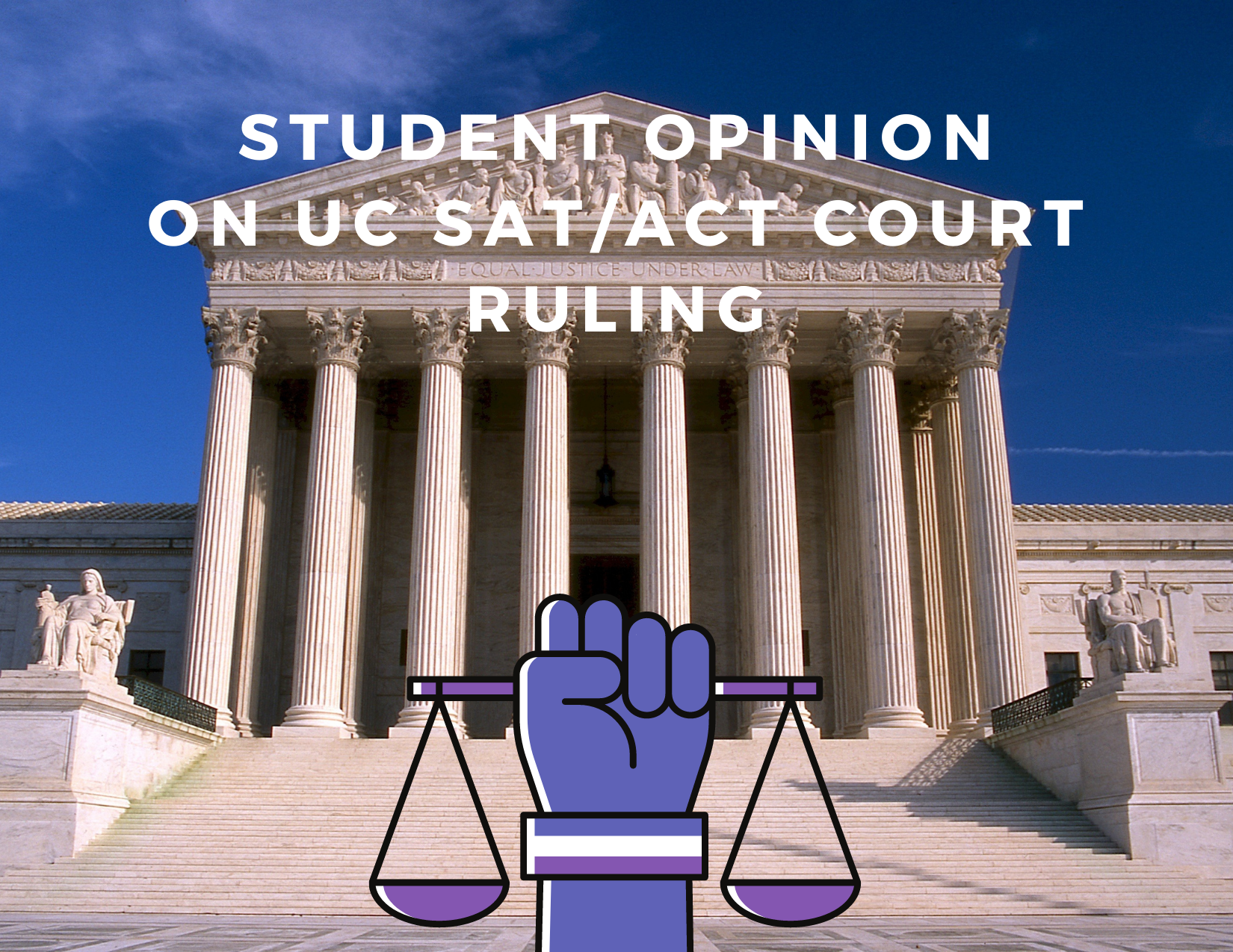 Student Opinions on SAT/ACT Court Ruling